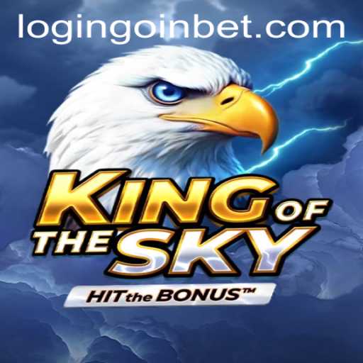 Exploring the Realm of 'KingOfTheSky' and Understanding the Impact of Goinbet PH Login